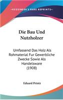 Bau Und Nutzholzer