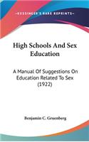 High Schools and Sex Education