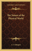 The Nature of the Physical World