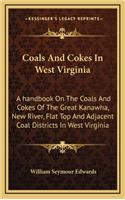 Coals and Cokes in West Virginia