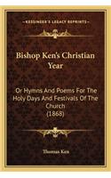 Bishop Ken's Christian Year