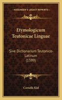 Etymologicum Teutonicae Linguae