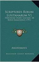 Scriptores Rerum Lusitanarum V1