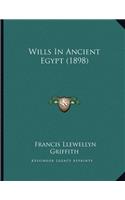 Wills In Ancient Egypt (1898)