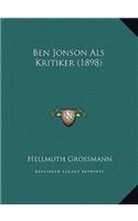 Ben Jonson Als Kritiker (1898)