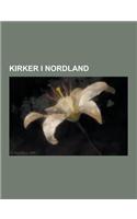 Kirker I Nordland: Liste Over Kirker I Nordland, Mo Kirke, Meloy Kirke, Langenes Kirke, Selfors Kirke, Bodo Domkirke, Alstahaug Kirke, Va(Norwegian)