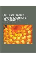 Salluste (2); Guerre Contre Jugurtha, Et Fragments