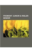 Fromont Junior & Risler Senior