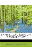 Spiritism and Religion