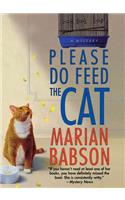 Please Do Feed the Cat