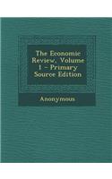 Economic Review, Volume 1