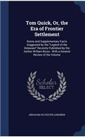 Tom Quick, Or, the Era of Frontier Settlement