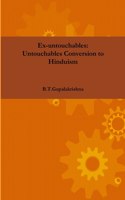 Ex-untouchables: Untouchables Conversion to Hinduism