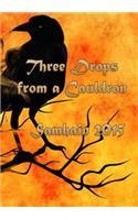 Three Drops from a Cauldron: Samhain 2015