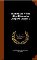 Life and Works of Lord Macaulay Complete Volume 2