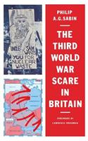 The Third World War Scare in Britain