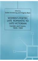 Women’s Poetry, Late Romantic to Late Victorian