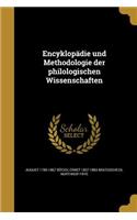 Encyklopädie und Methodologie der philologischen Wissenschaften