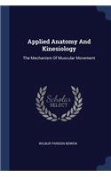 Applied Anatomy And Kinesiology