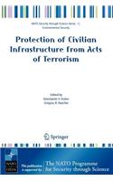 Protection of Civilian Infrastructure from Acts of Terrorism