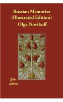 Russian Memories (Illustrated Edition)