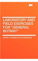 Laboratory and Field Exercises for 