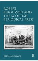 Robert Fergusson and the Scottish Periodical Press