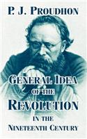 General Idea of the Revolution in the Nineteenth Century