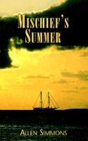 Mischief's Summer