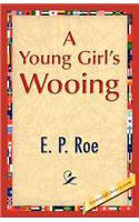 Young Girl's Wooing