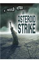 A World After an Asteroid Strike