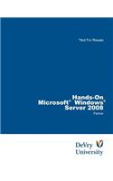 Bundle: Hands-On Microsoft® Windows® Server 2008 Administration +  Microsoft® Windows Server Enterprise 2008 DVD Evaluation Unlimited Client 120 Day