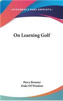 On Learning Golf