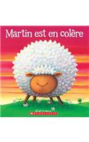 Martin Est En Col?re