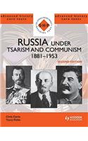Russia under Tsarism and Communism 1881-1953 Second Edition