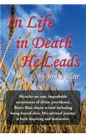 In Life-In Death-He Leads