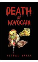 Death by Novocain