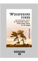 Whispering Pines