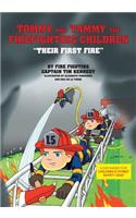 Tommy and Tammy The Firefighting Children