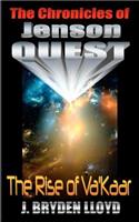 Chronicles Of Jenson Quest - The Rise Of Va'kaar