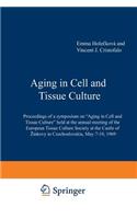 Aging in Cell and Tissue Culture