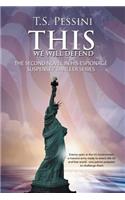 This We Will Defend: A Novel(English)