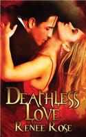 Deathless Love