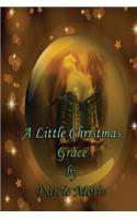 A Little Christmas Grace