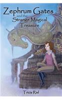 Zephrum Gates and the Strange Magical Treasure