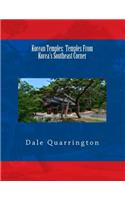 Korean Temples: From Korea's Southeast Corner