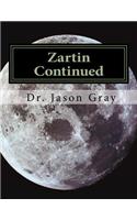 Zartin Continued