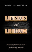 Jesus and Jihad