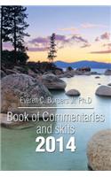 Book of Commentaries and Skits 2014