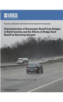 Characterization of Stormwater Runoff from Bridges in North Carolina and the Effects of Bridge Deck Runoff on Receiving Streams